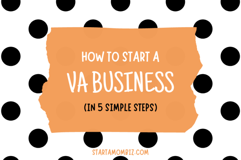 5 Steps to Starting a Successful Virtual Assistant Business