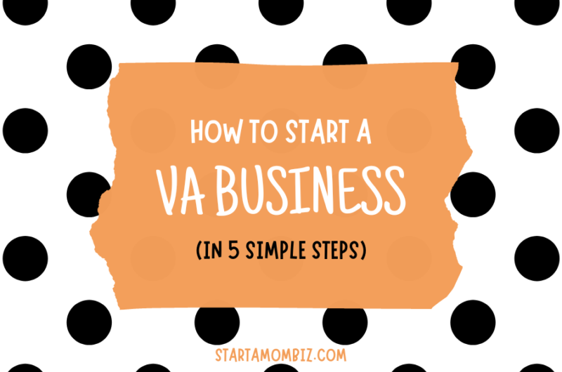 steps to start a VA business